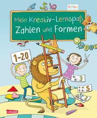 Schlau für die Schule: Mein Kreativ-Lernspaß: Zahlen und Formen