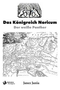 Das Königreich Noricum