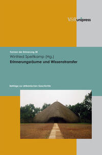 Erinnerungsräume und Wissenstransfer