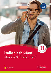 Italienisch üben – Hören & Sprechen A1