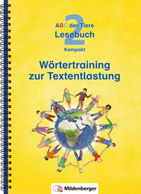 ABC der Tiere 2 – Lesebuch Kompakt · Wörtertraining zur Textentlastung