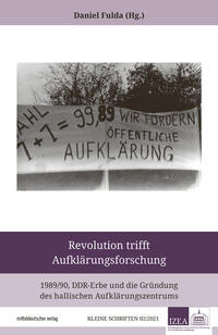 Revolution trifft Aufklärungsforschung