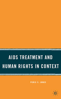 AIDS Treatment and Human Rights in Context