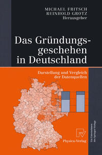 Das Gründungsgeschehen in Deutschland