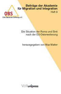 Die Situation der Roma und Sinti nach der EU-Osterweiterung