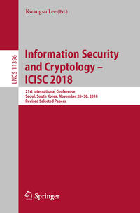 Information Security and Cryptology – ICISC 2018