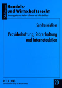 Providerhaftung, Störerhaftung und Internetauktion