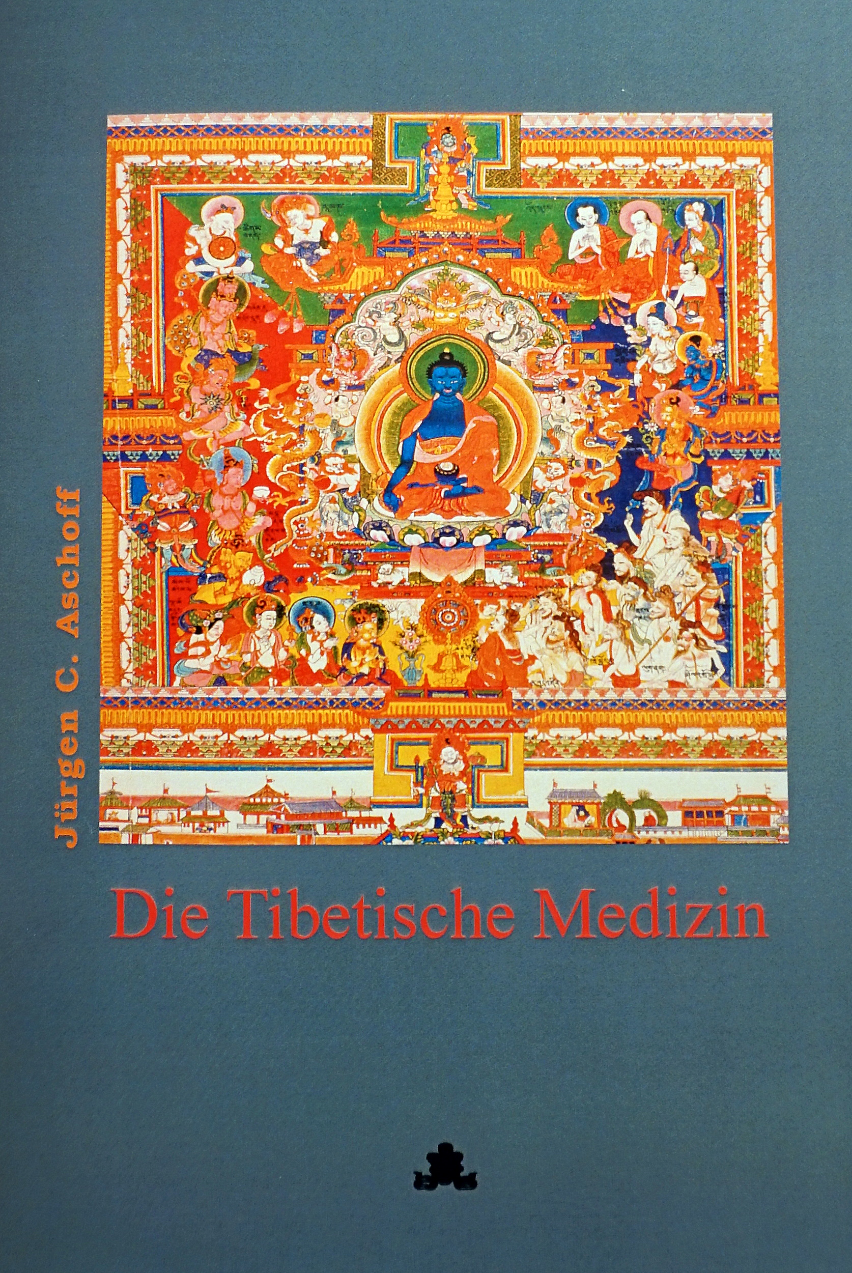 Die Tibetische Medizin