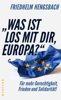 "Was ist los mit dir, Europa?"