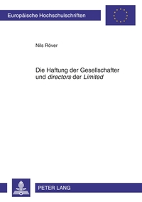 Die Haftung der Gesellschafter und «directors» der «Limited»