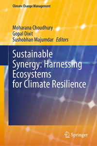 Sustainable Synergy: Harnessing Ecosystems for Climate Resilience