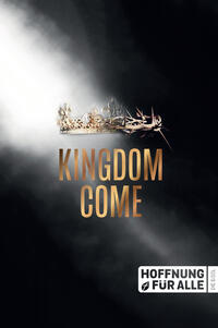 Hoffnung für alle. Die Bibel - "Kingdom Come Edition"