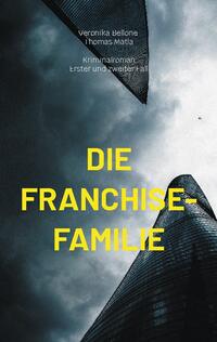 Die Franchise-Familie