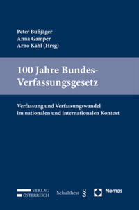 100 Jahre Bundes-Verfassungsgesetz