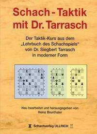 Schachtaktik mit Dr. Tarrasch