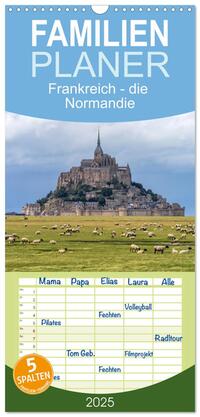 Familienplaner 2025 - Frankreich - die Normandie mit 5 Spalten (Wandkalender, 21 x 45 cm) CALVENDO