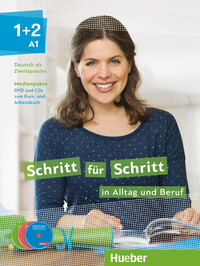 Schritt für Schritt in Alltag und Beruf 1+2