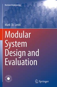 Modular System Design and Evaluation