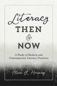 Literacy Then and Now