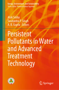 Persistent Pollutants in Water and Advanced Treatment Technology