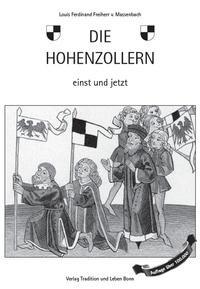 Die Hohenzollern einst und jetzt