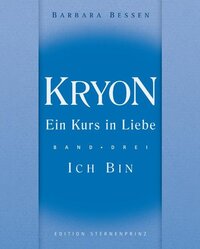 Kryon - Ein Kurs in Liebe