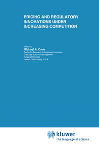 Pricing and Regulatory Innovations Under Increasing Competition