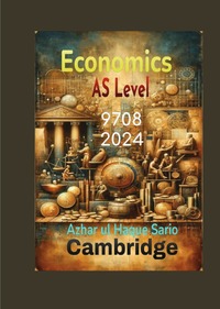 Cambridge AS Level Economics 9708