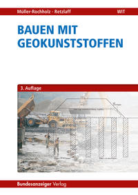 Bauen mit Geokunststoffen