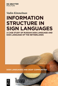 Information Structure in Sign Languages