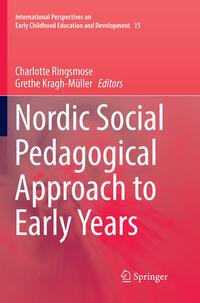 Nordic Social Pedagogical Approach to Early Years