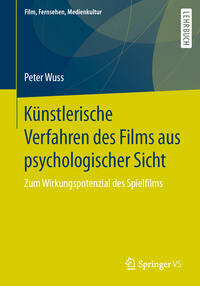 Künstlerische Verfahren des Films aus psychologischer Sicht