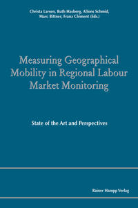 Measuring Geographical Mobility in Regional Labour Market Monitoring