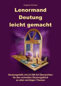 Lenormand Deutung leicht gemacht