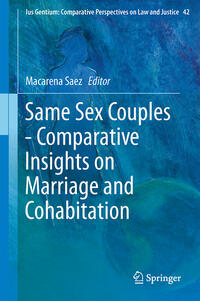 Same Sex Couples - Comparative Insights on Marriage and Cohabitation