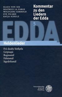 Kommentar zu den Liedern der Edda / Heldenlieder