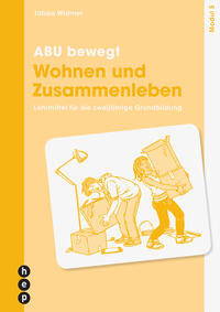 ABU bewegt - Wohnen und Zusammenleben | Modul 5 (Print inkl. E-Book Edubase)