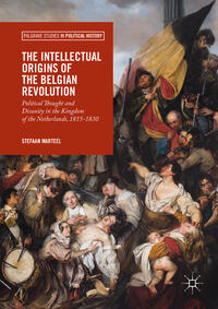 The Intellectual Origins of the Belgian Revolution