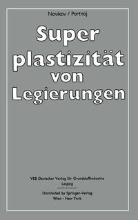 Superplastizität von Legierungen