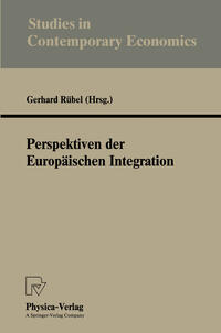 Perspektiven der Europäischen Integration