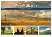 Die Wetterau - Landschaft und Kultur (Wandkalender 2025 DIN A3 quer), CALVENDO Monatskalender