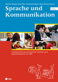 Sprache und Kommunikation (Print inkl. digitales Lehrmittel)