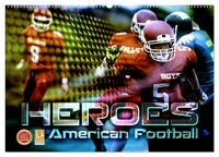 HEROES - American Football (Wandkalender 2025 DIN A2 quer), CALVENDO Monatskalender