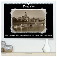 Dresden - Ein Kalender mit Fotografien wie aus einem alten Fotoalbum (hochwertiger Premium Wandkalender 2025 DIN A2 quer), Kunstdruck in Hochglanz