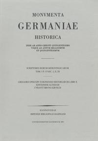 Gregorii Turonensis Opera. Libri Historiarum X