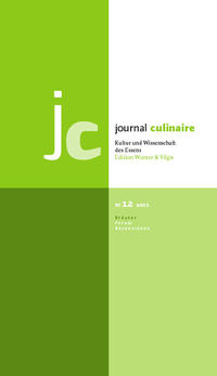 journal culinaire. Kultur und Wissenschaft des Essens