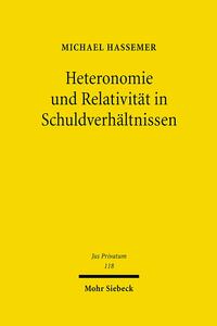 Heteronomie und Relativität in Schuldverhältnissen