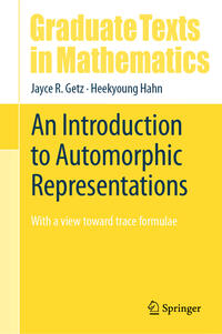 An Introduction to Automorphic Representations