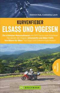 Kurvenfieber Elsass und Vogesen