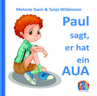 Paul sagt, er hat ein AUA